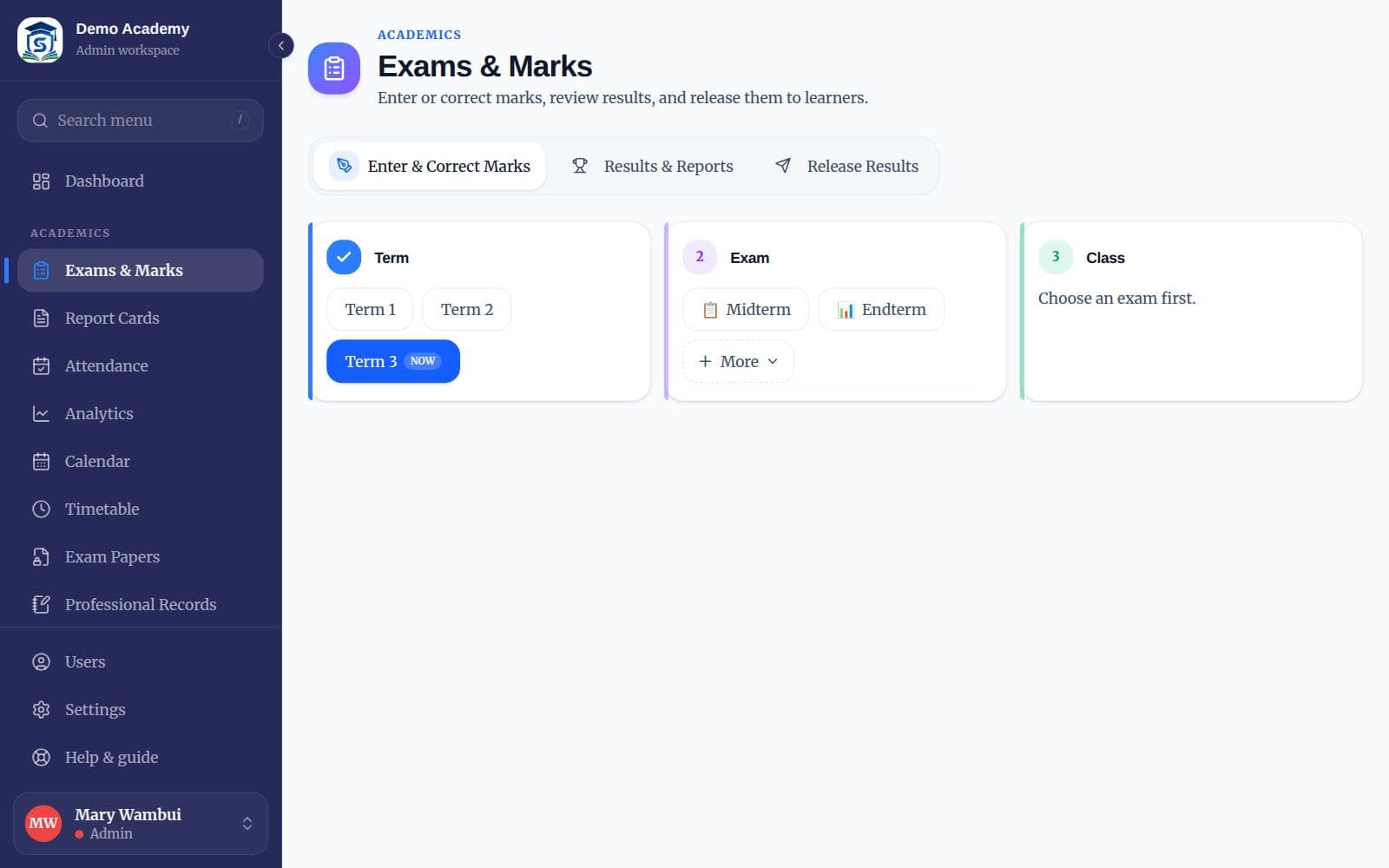The Exams & Marks page with Term, Exam and Class steps